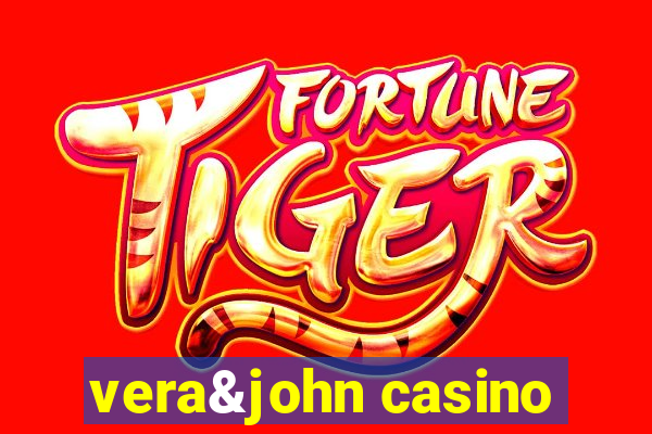 vera&john casino